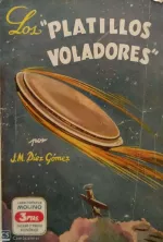 Portada del libro "Los platillos voladores"