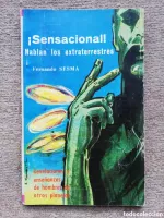 Portada del libro Hablan los extraterrestres, de Fernando Sesma.