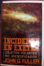 Portada del libro Incidente en Exeter, de John G. Fuller.