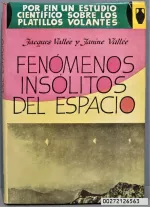 Portada del libro Fenómenos insólitos del espacio, de Jacques Vallée y Janine Vallée.