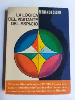 Portada del libro La lógica del visitante del espacio, de Fernando Sesma.