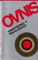 Portada del libro OVNIs: Misterio y realidad, de varios autores.