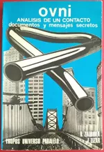 Portada del libro OVNI: Análisis de un contacto, de Víctor Zalbidea y Jesús Lizar.