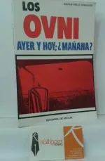 Portada del libro Los OVNI ayer y hoy; ¿mañana?, de Saulla Dello Strologo.