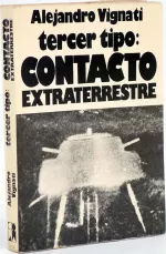 Portada del libro Tercer tipo: contacto extraterrestre, de Alejandro Vignati.
