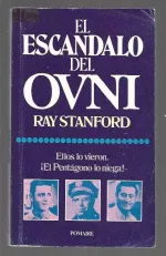 Portada del libro El escándalo del OVNI, de Ray Standford.
