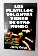 Portada del libro Los platillos volantes vienen de otro mundo, de Jimmy Guieu.