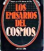 Portada del libro Los emisarios del Cosmos, de varios autores.