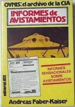 Portada del libro OVNIs: El archivo de la CIA. Informes de avistamientos, de Andreas Faber-Kaiser.