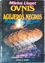 Portada del libro OVNIs y agujeros negros, de Marius Lleget.