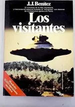 Portada del libro Los visitantes, de Juan José Benítez.