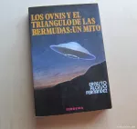 Portada del libro Los OVNIs y el Triángulo de las Bermudas: un mito, de Eduardo Alonso Fernández.